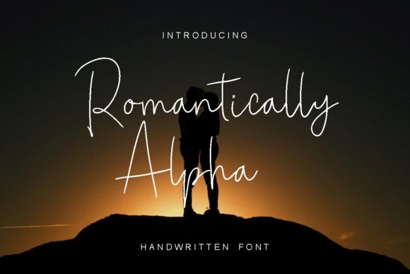 Romantically Alpha: A Handwritten Font for Makers