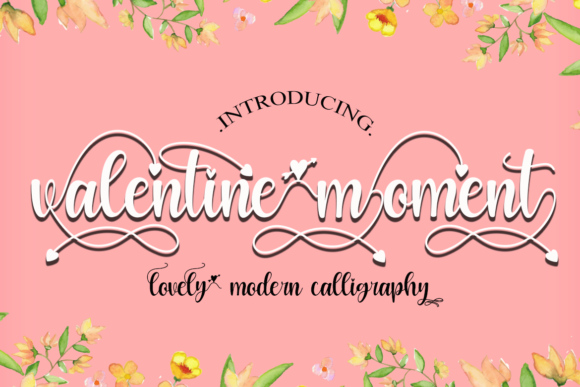 Valentine Moment: A Designer’s Take on This Script Amp Font